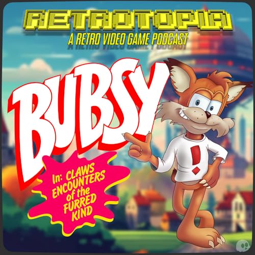 Retrotopia Talks Bubsy Claws Encounters of the Furred Kind