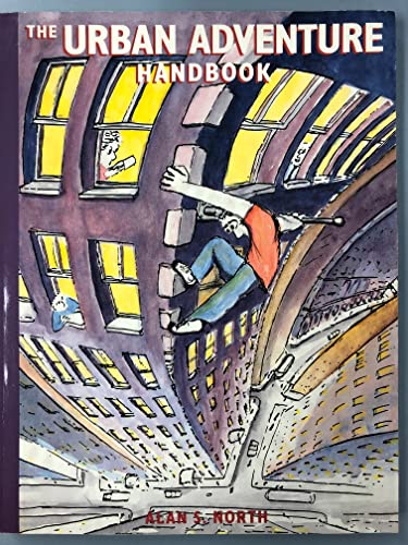 The Urban Adventure Handbook