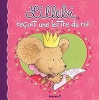 Lillebi reçoit une lettre du roi ! 250801236X Book Cover
