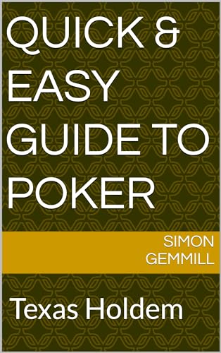 Quick & Easy Guide to Poker: Texas Holdem (Statoshi.co.uk)