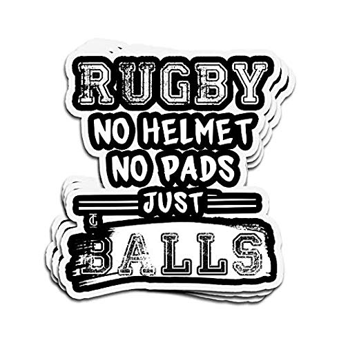 Rugby No Helmet No Pads Just Balls Rugby - Sticker Graphic