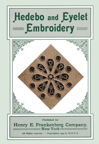 Hedebo and Eyelet Embroidery c.1905