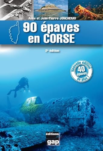 90 épaves en Corse - 2ème édition
