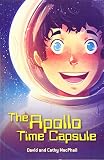 Reading Planet - The Apollo Time Capsule - Level 7: Fiction (Saturn) (Rising Stars Reading Planet)