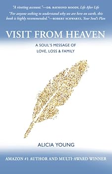 Paperback Visit from Heaven: A Soul's Message of Love, Loss and Family Book