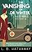 The Vanishing of Dr Winter: A Posie Parker Mystery: Volume 4