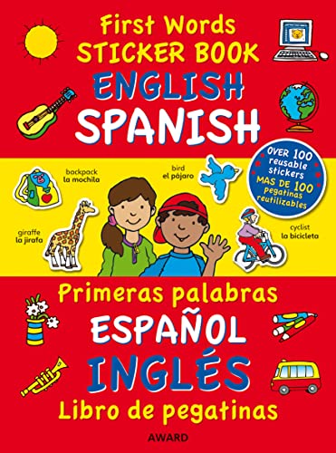 First Words Sticker Book: English - Spanish (First Words Sticker Books)