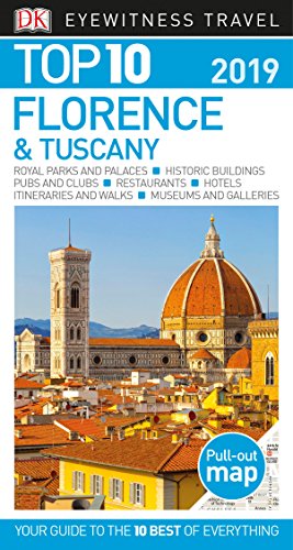DK Eyewitness Top 10 Florence and Tuscany (Pocket Travel Guide)