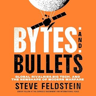 Bytes and Bullets Audiobook By Steve Feldstein cover art