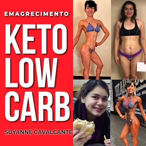 Emagrecimento Keto Low Carb Podcast Por Suyanne Cavalcante capa