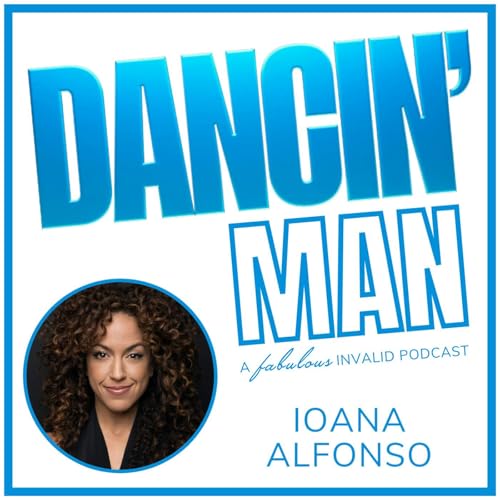 DANCIN' Man Episode 22: Ioana Alfonso