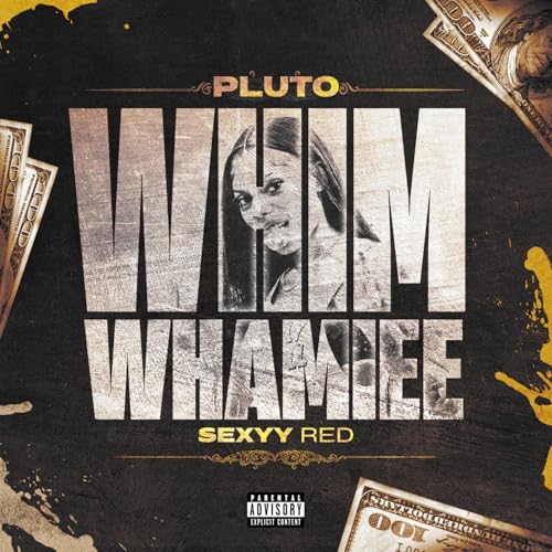 PLUTO & Sexyy Red