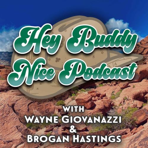 Hey Buddy, Nice Podcast! Titelbild