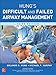 Management of the Difficult and Failed Airway, Third Edition