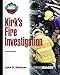Kirk's Fire Investigation