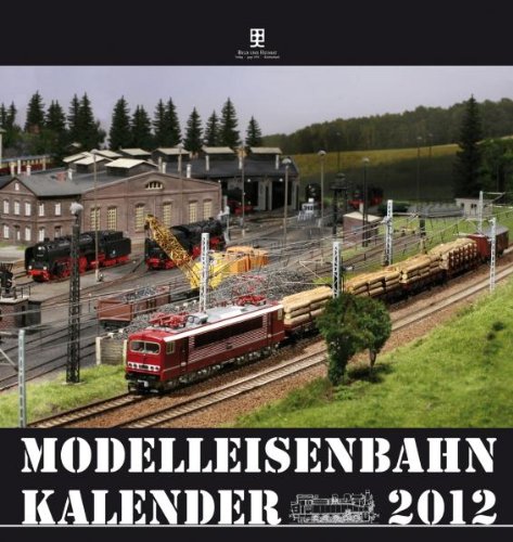 Modelleisenbahnen 2012 Modelleisenbahnen 2012