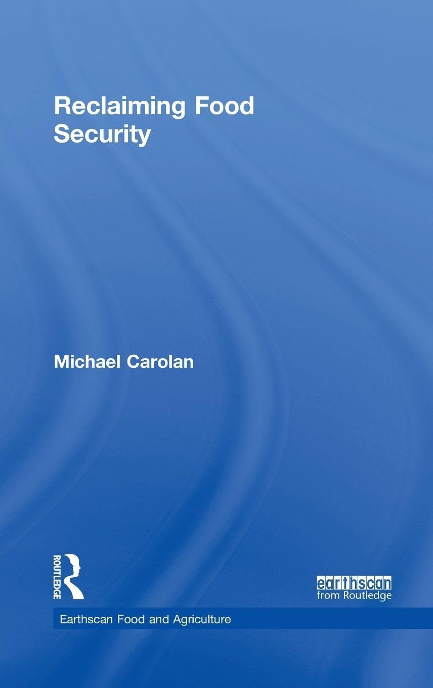 Reclaiming Food Security (Earthscan Food and Agriculture)