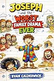 worst in inglese  Joseph and the Worst Family Drama Ever (English Edition)