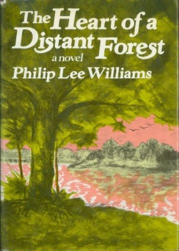 The Heart of a Distant Forest 0393018369 Book Cover