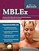 MBLEx Study Guide 2019-2020: MBLEx Test Prep and Practice Test Questions for the Massage and Bodywork Licensing Exam