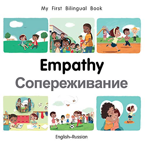 My First Bilingual Book–Empathy (English–Russian) (English and Russian Edition)