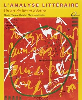 Paperback Analyse litteraire un art de lire et d'écrire [French] Book