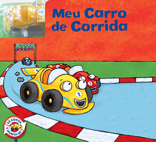 Meu carro de corrida: Dê corda e divirta-se!
