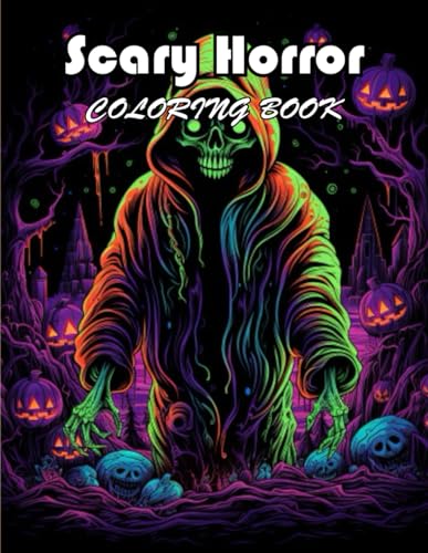 Scary Horror Coloring Book for Adult: Coloring Book of Awe-inspiring for Stress Relief and Relaxation