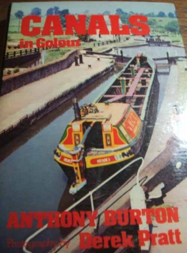Canals (Colour) by Anthony Burton (1974-11-18)