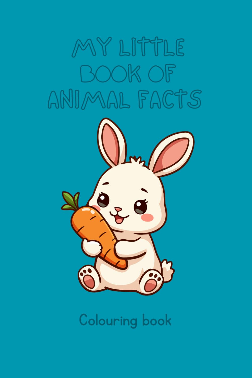 My Little Book of Animal Facts: Colouring Book