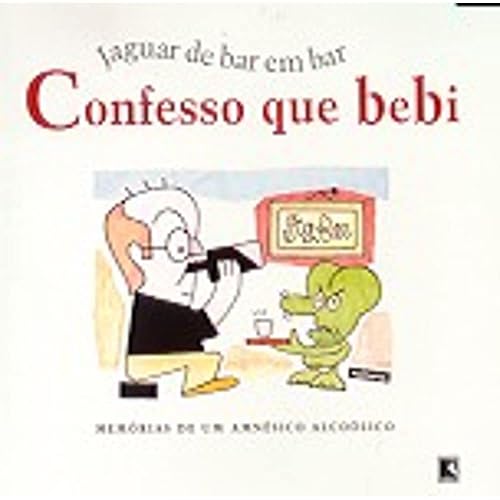Confesso que Bebi