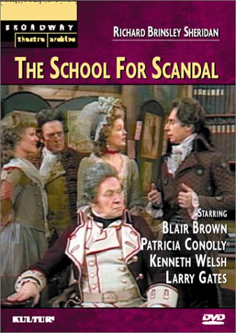 The School for Scandal (Broadway Theatre Archive) The School for Scandal (Broadway Theatre Archive)