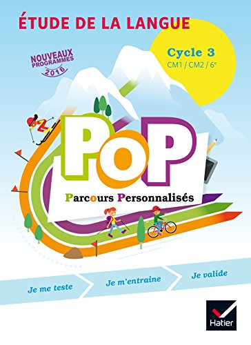 Télécharger POP Parcours personnalisés - Etude de la langue Cycle 3 Éd. 2017 - Livre élève livre En ligne