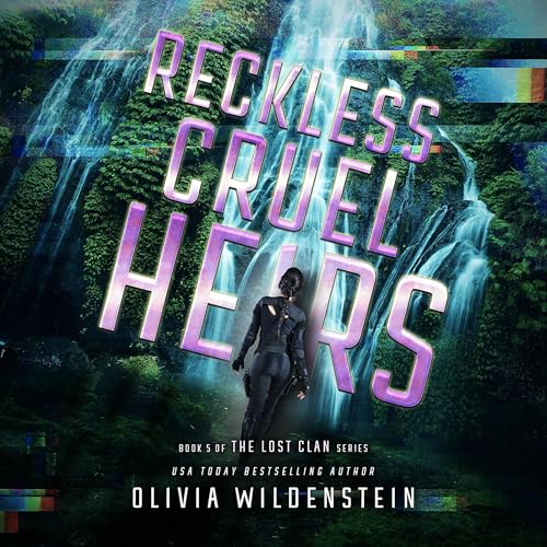 Reckless Cruel Heirs by Olivia Wildenstein episode artwork
