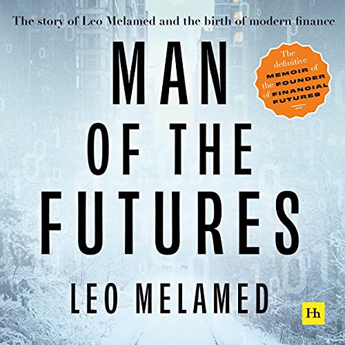 Man of the Futures by Leo Melamed episode artwork