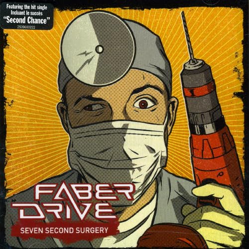 Seven Second Surgery [Audio CD] Faber Drive