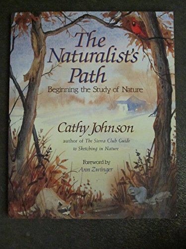 The Naturalist's Path: Beginning the Study of Nature