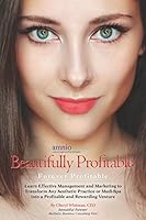 Beautifully Profitable, Forever Profitable 0615951112 Book Cover