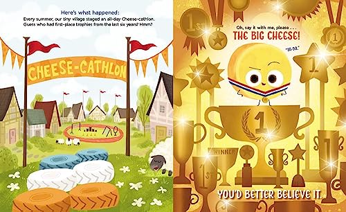 Image of The Big Cheese: A Story About Competition, Humility, and Learning to Lose (The Food Group)