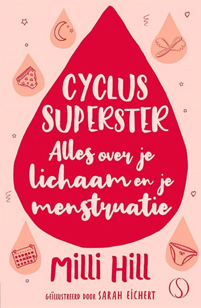 Cyclus superster: alles over je lichaam en je menstruatie