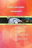Product information management The Ultimate Step-By-Step Guide (English Edition)