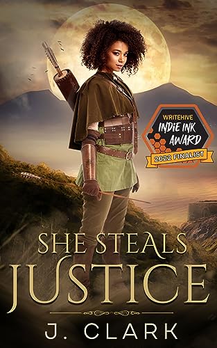 She Steals Justice: A Southern Robin Hood Retelling