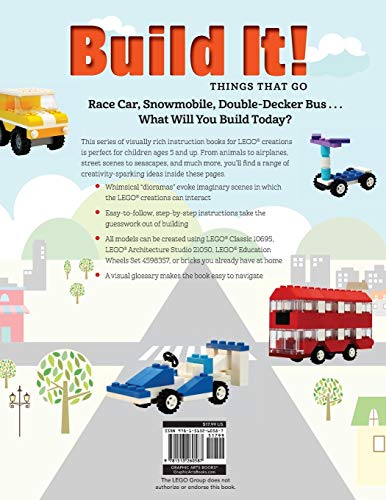 Build It! Things That Go: Make Supercool Models with Your Favorite LEGO® Parts (Brick Books, 7)