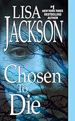 Chosen To Die (An Alvarez & Pescoli Novel Book 2)
