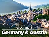 The Great Tours: Germany and Austria
