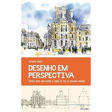 Capa do livro Desenho em perspectiva: técnicas fáceis para acertar as linhas de fuga em qualquer situação