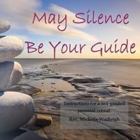 May the Silence By Your Guide 1719368570 Book Cover