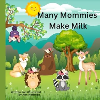 Paperback Many Mommies Make Milk Book