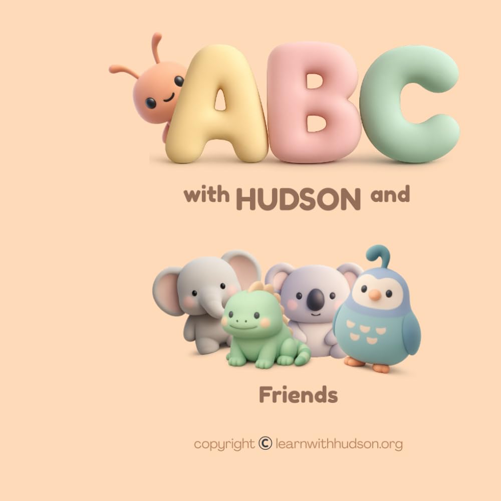ABC with Hudson and Friends