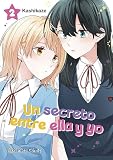 Un secreto entre ella y yo nº 02/03: 2 (Manga Yuri)